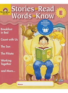 Stories to Read - Words to Know, Book E 
