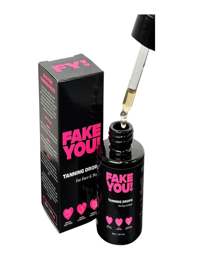 Fake You! Tanning Drops – Self Tanner for Natural Glow – Buildable Face & Body Tan – Streak-Free Finish – Long-Lasting Hydration/Sunless Tanning – 30ml - Image 1