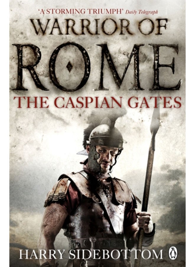 Warrior of Rome IV: The Caspian Gates 