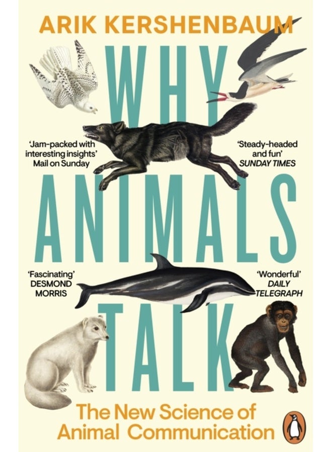 Why Animals Talk : The New Science of Animal Communication 