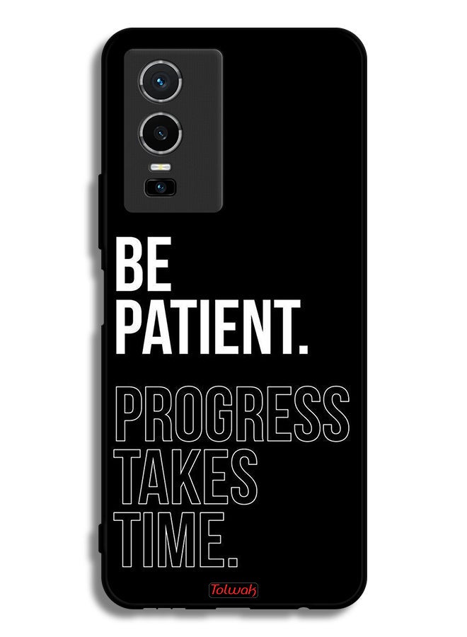 Tolwak Vivo Y76 5G Protective Case Cover Be Patient Progress Takes Time - Image 2