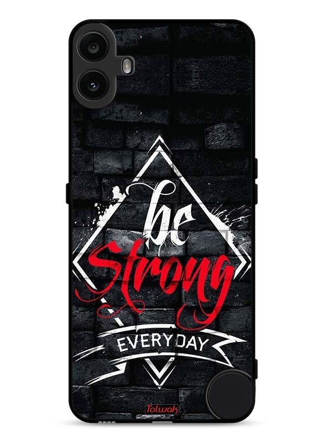 Tolwak Nothing CMF Phone 1 Protective Case Cover Be Strong Every Day - Image 1