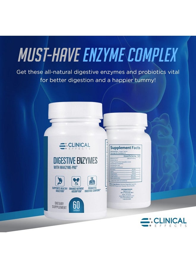 Clinical Effects Digestive Enzymes With Makzymepro Gut Health Enzyme And Probiotic Supplement To Support Digestion Nutrient Absorption Digestive Comfort 60 Vegan Supplement Capsules Usa Made - Image 3