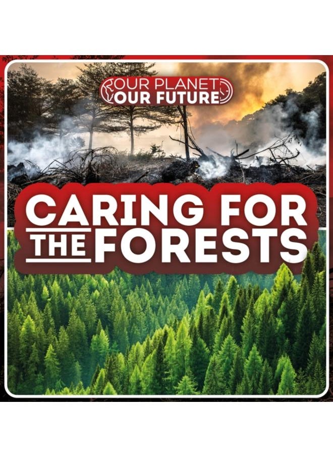 Caring for the Forests 