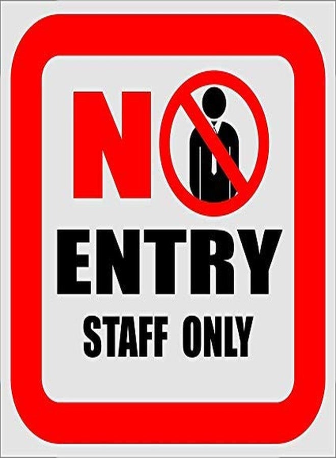PRINTELLIGENT Office Sign Board No Entry Staff Only 20x20 cm (Theme - 28) - Image 1