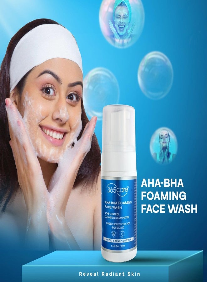 365Care AHA BHA Foaming Face Wash – Gentle Exfoliating Cleanser with Salicylic Acid & Glycolic Acid | Deep Pore Cleanser for Acne Prone, Blackheads & Oil Control | Suitable for All Skin Types, 100ml - Image 2