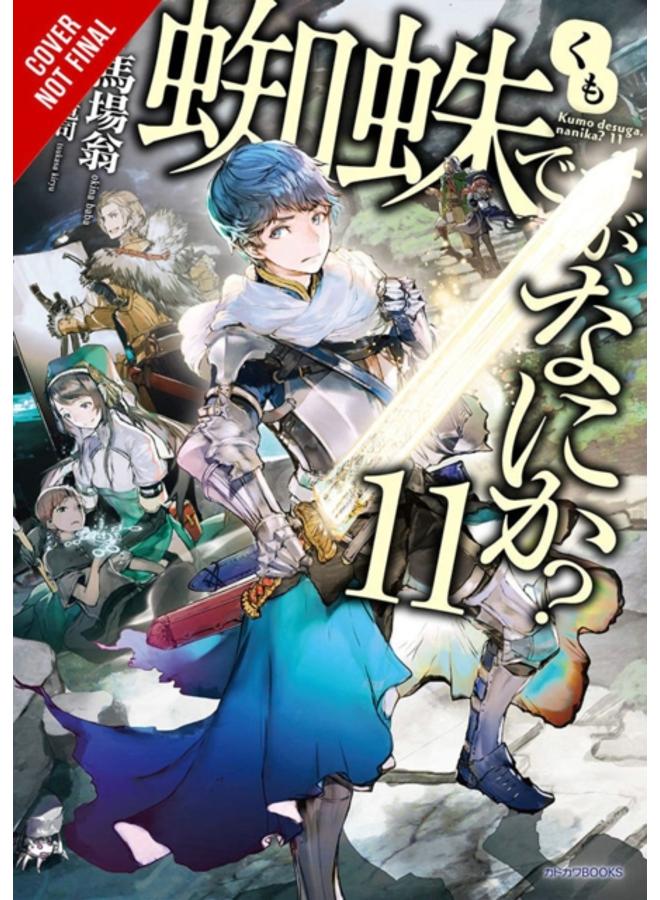 So I'm a Spider, So What?, Vol. 11 (light novel) 