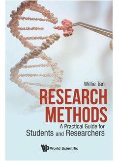 RESEARCH METHODS: A PRACTICAL GUIDE FOR STUDENTS & RESEARCHE 