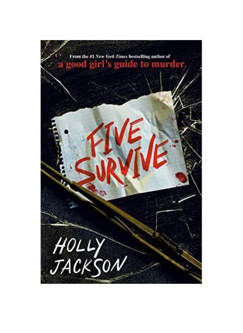 Five Survive -By Holly Jackso