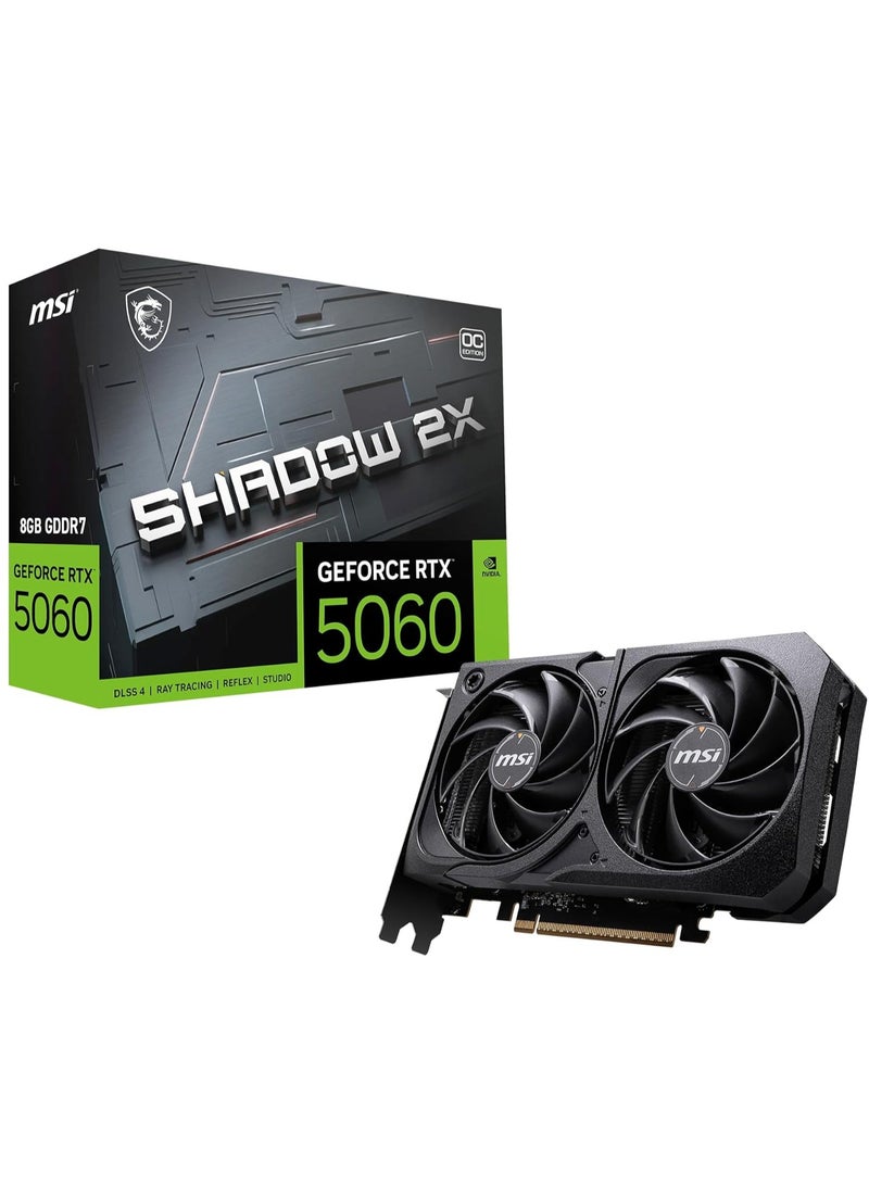 إم اس أي Gaming RTX 5060 8G Shadow 2X OC Graphics Card (8GB GDDR7,128-bit, Extreme Performance: 2535 MHz, DisplayPort x3 2.1a, HDMI 2.1b, NVIDIA Blackwell Architecture) - Image 1