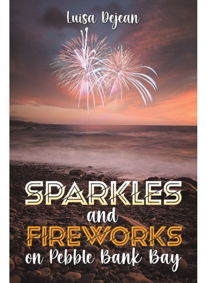 Sparkles and Fireworks on Pebble Bank Bay - Paperback