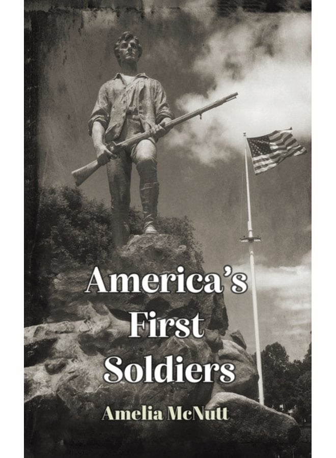 America s First Soldiers - Paperback
