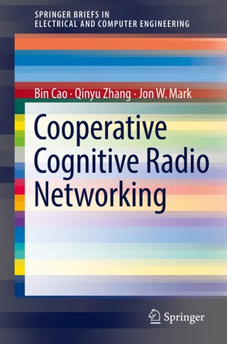 Cooperative Cognitive Radio Networking: System Model, Enabling Techniques, and Performance - pzsku/ZEE42C78387BF9F8FA0FBZ/45/1749025611/565fdd4f-21f2-4225-8829-91cc3e37dd54