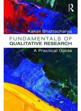 Fundamentals of Qualitative Research 