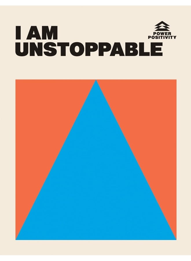 I Am Unstoppable 