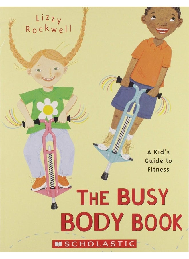 null - [The Busy Body Book: A Kid's Guide to Fitness] [by: Lizzy Rockwell] - Image 1