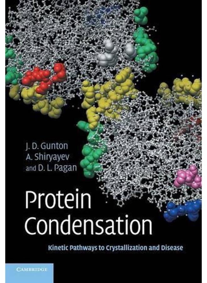 Protein Condensation: Kinetic Pathways to Crystallization and Disease