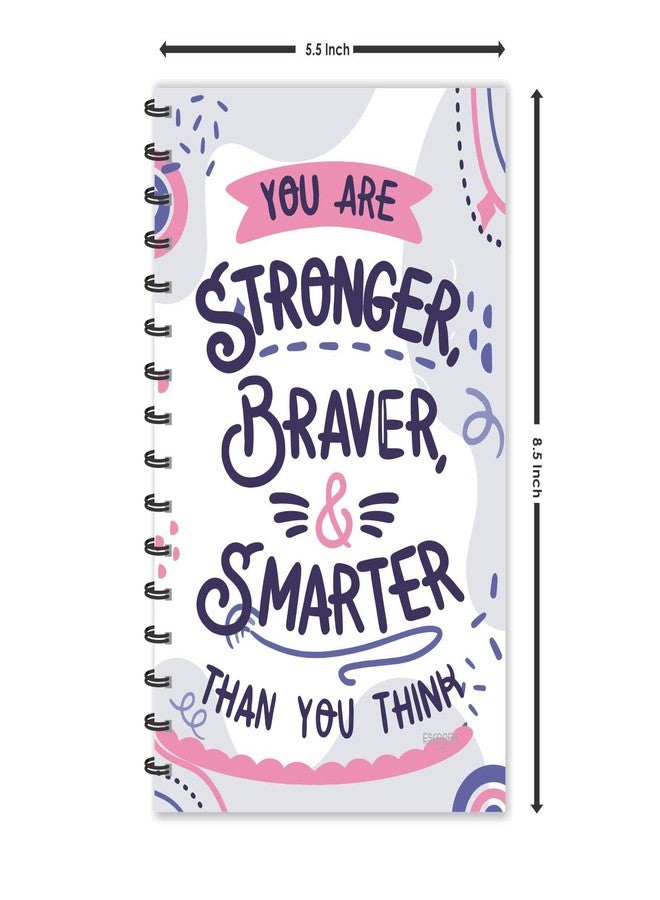 ESCAPER You are Stronger | Braver & Smarter Than You Think Motivational Quotes Diary - Image 4