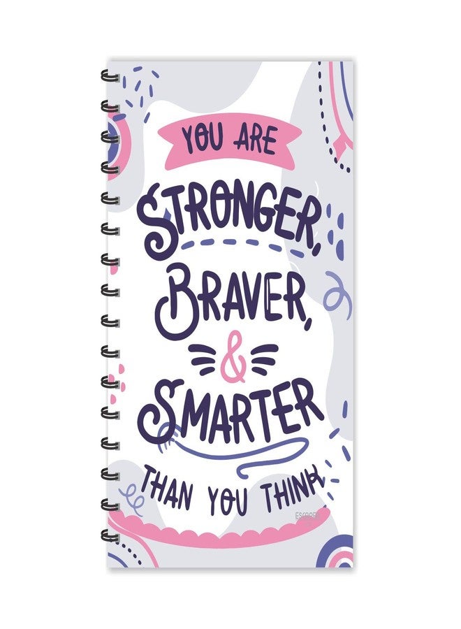 ESCAPER You are Stronger | Braver & Smarter Than You Think Motivational Quotes Diary - Image 2