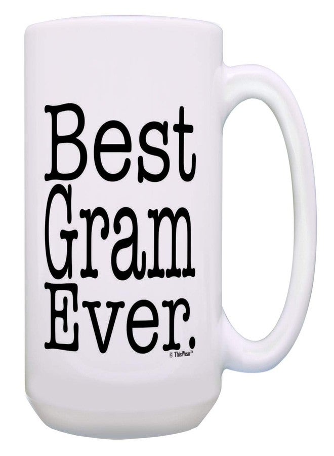 ذيس وير هدية عيد ميلاد رائعة للجدة من ThisWear Gram، أفضل هدية على الإطلاق، كوب قهوة سيراميك 15 أونصة بمقبض - Image 1