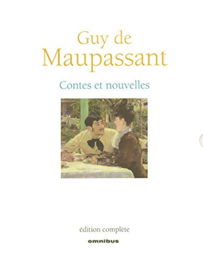 Maupassant Contes et Nouvelles