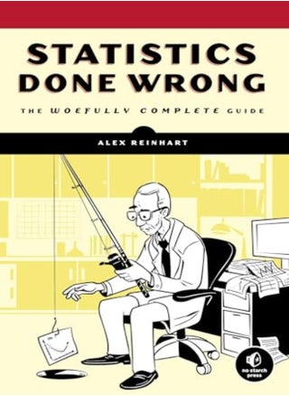 Statistics Done Wrong - pzsku/ZEE6CE0ED2472476FDF55Z/45/_/1703601568/d017e955-8874-4af9-b7cc-0d7d0cb854fa