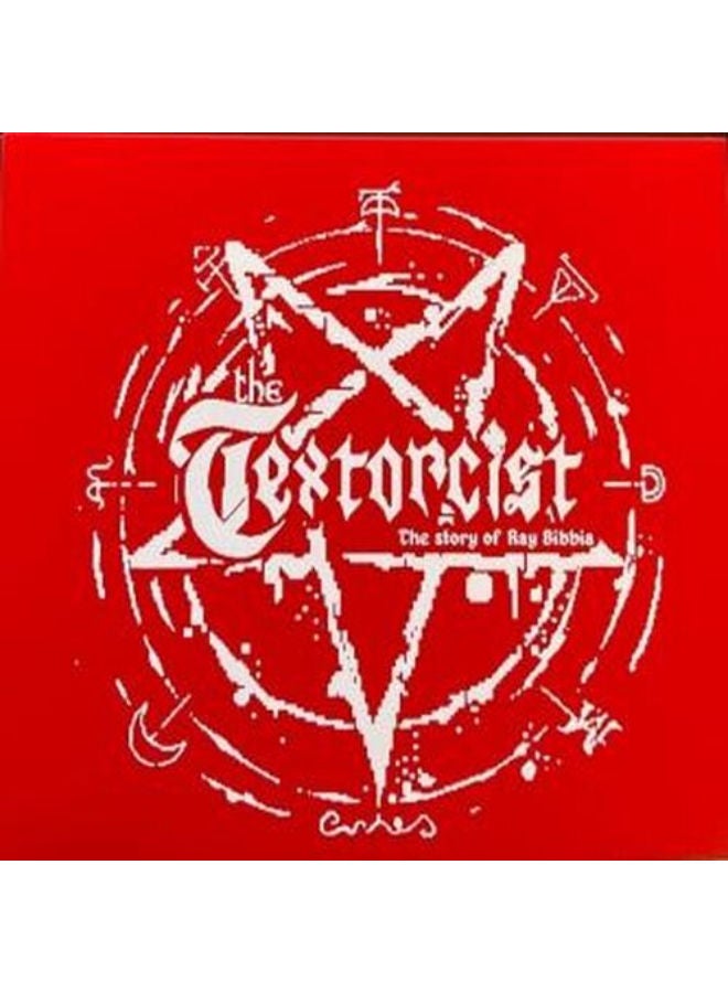 The Textorcist The Story of Ray Bibbia