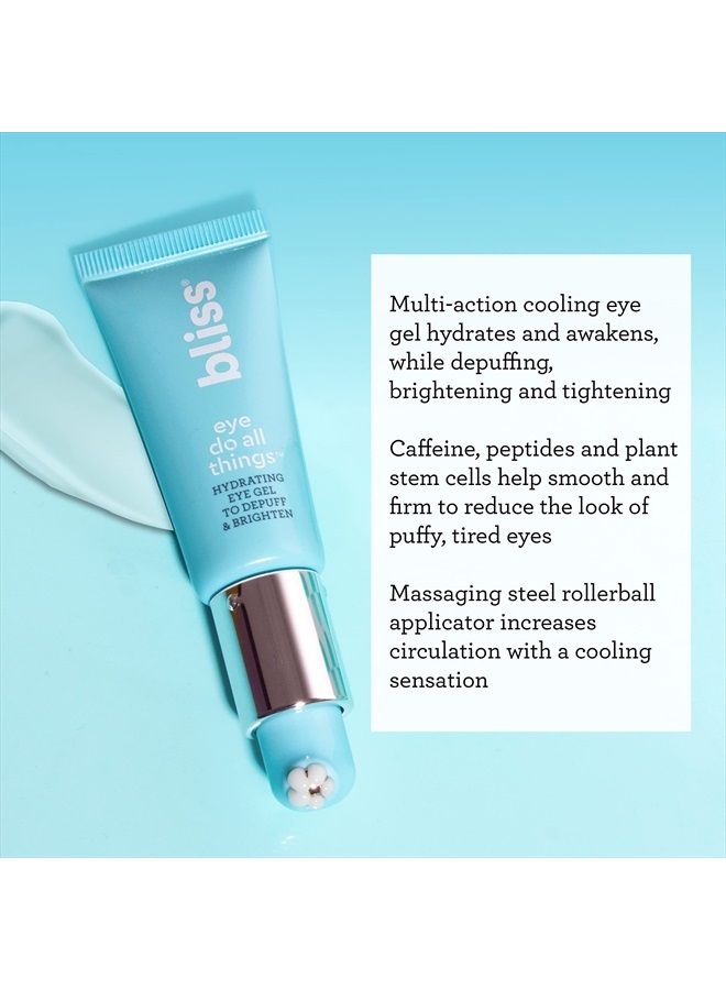bliss Eye Do All Things Hydrating Eye Gel Depuff & Brighten Straight-from-the-Spa Paraben Free, Cruelty Free 0.7 fl oz - Image 2