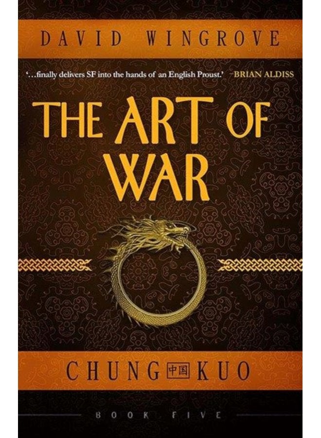 The Art of War Chung Kuo Book 5 5 - Paperback