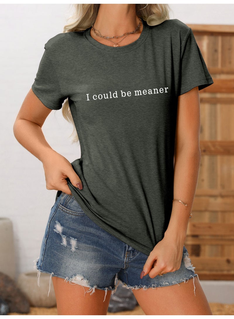 I Could Be Meaner T-Shirt Women Vintage Letters Graphic Sarcasm Quotes Casual Comfort Summer Short Sleeve Tops - Image 2