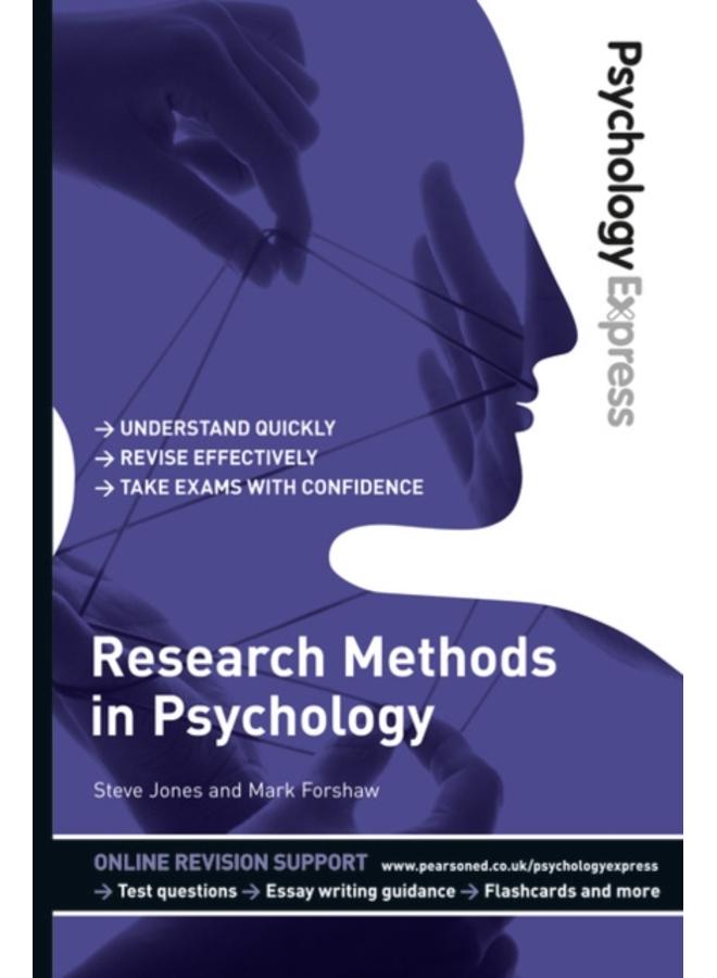 Psychology Express: Research Methods in Psychology : (Undergraduate Revision Guide) 