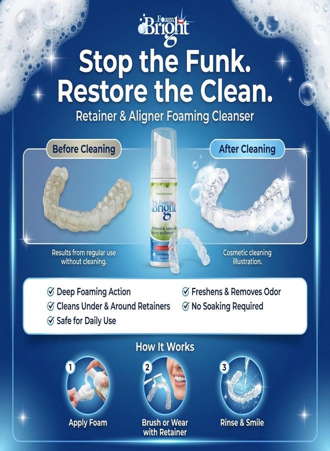Foam Bright Retainer Cleaner & Aligner Cleaner FoamBright, Great for Invisalign, Teeth Whitening Foam, Candid, Byte, Denture Whitener Toothpaste & Braces Cleaning Peroxide Free Oral Care Replaces Tablets, Paste - Image 4
