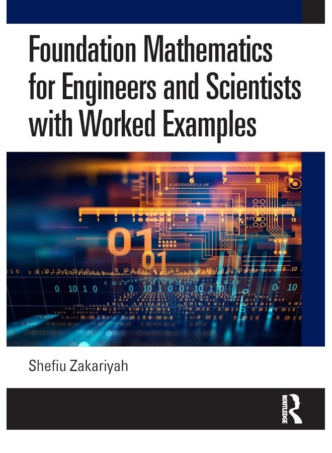 Foundation Mathematics for Engineers and Scientists with Worked Examples