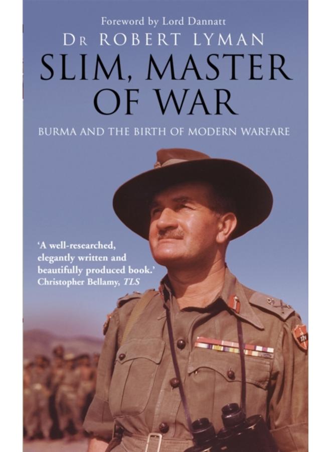Slim, Master of War : Burma, 1942-5 