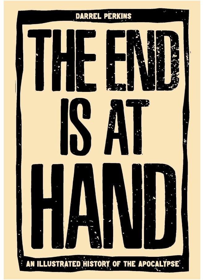 The End Is At Hand 