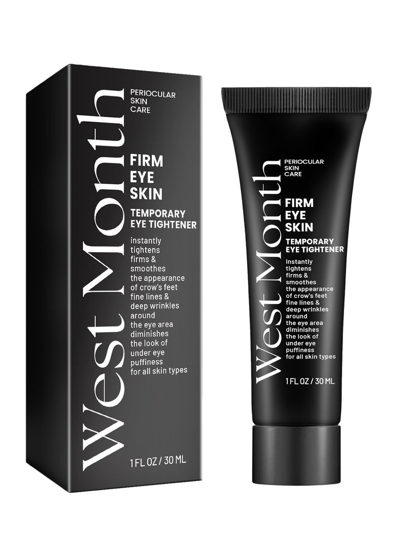 West&Month - Instant Firm Eye Tightener, Eye Firming Cream, Instant Under Eye Tightener, For Puffiness And Bags Under Eyes, Naturally Eliminate Wrinkles, Puffiness, Dark Circle and Bags 30ml - Image 1