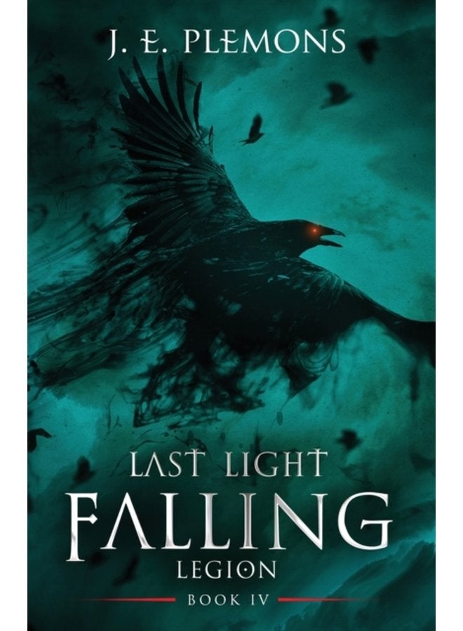 Last Light Falling Legion Book IV 4 - Paperback