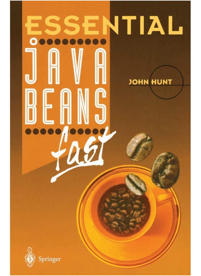 Essential JavaBeans Fast 