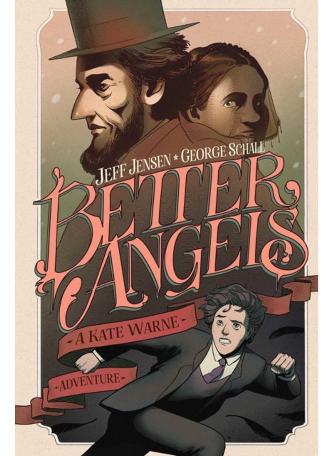Better Angels: A Kate Warne Adventure 