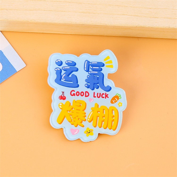 Inspirational Quote Badge Pin for Kids Great luck
