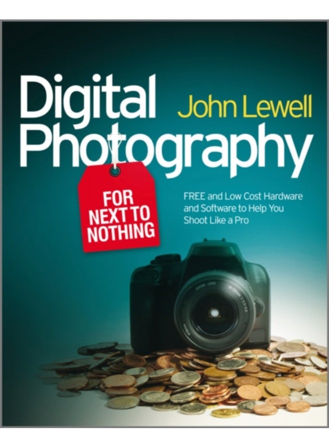 Digital Photography for Next to Nothing
