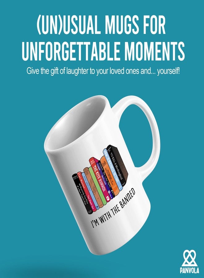 Panvola I’m With The Banned Book Lover Gifts Reader Librarian Reading Library Science Student Ceramic Mug 11oz White - Image 2