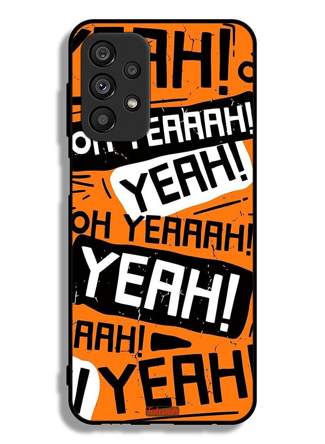 Tolwak Samsung Galaxy A23 5G Protective Case Cover Oh Yeah - Image 1