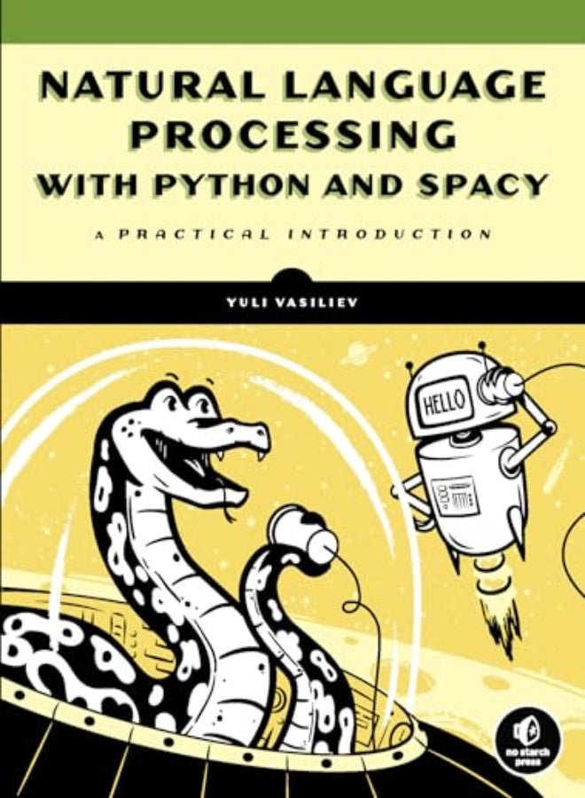 Natural Language Processing With Python And Spacy