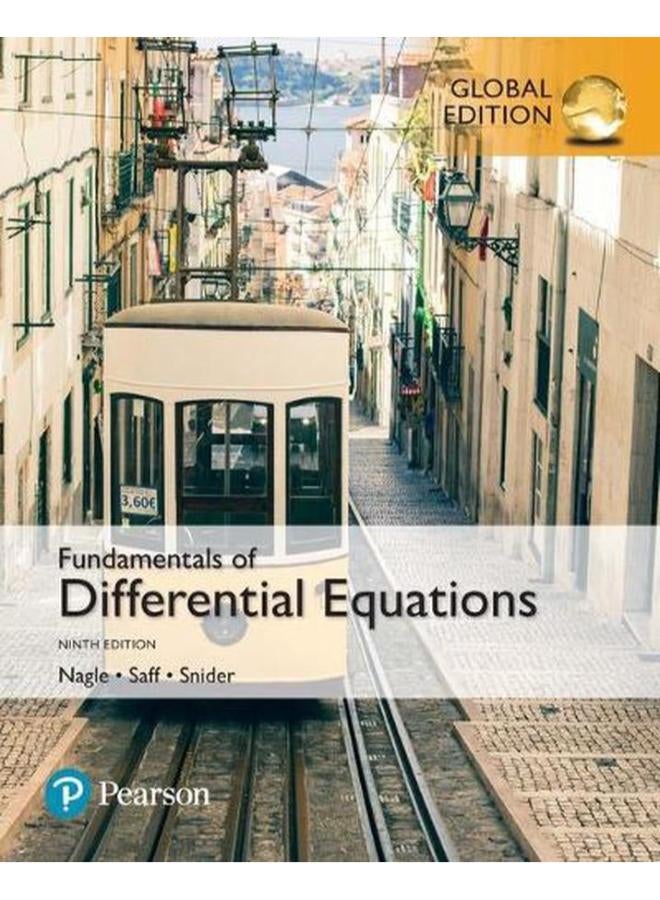 Fundamentals of Differential Equations plus Pearson MyLab Mathematics with Pearson eText, Global Edition 