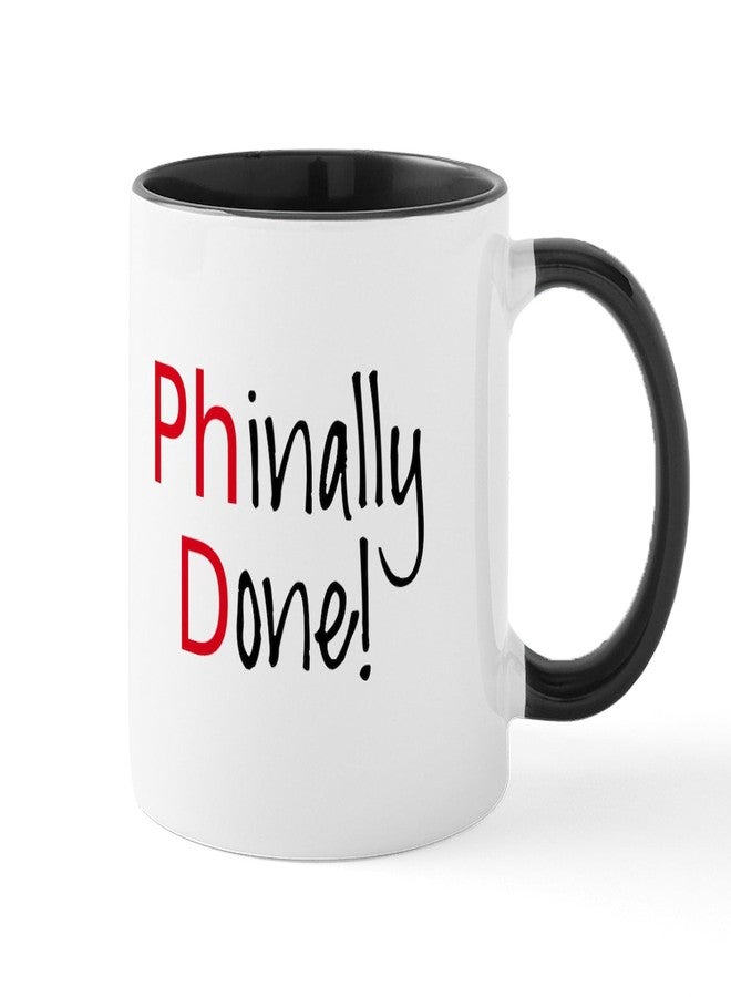 cafe press CafePress Phinally Done Phd Graduate Mugs 11 oz (325 ml) Ceramic Coffee Mug - Image 1