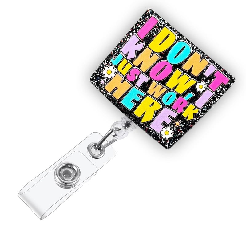BEZTN I Don 'T Know I Just Work Here Funny Badge Reel  Retractable Id Card Badge Holder  Name Tag Work Badge Clip For Rn Lpn Cna Ma Nursing Student Doctor Teacher  Nurse Gifts  Office Stocking Stuffer - Image 1