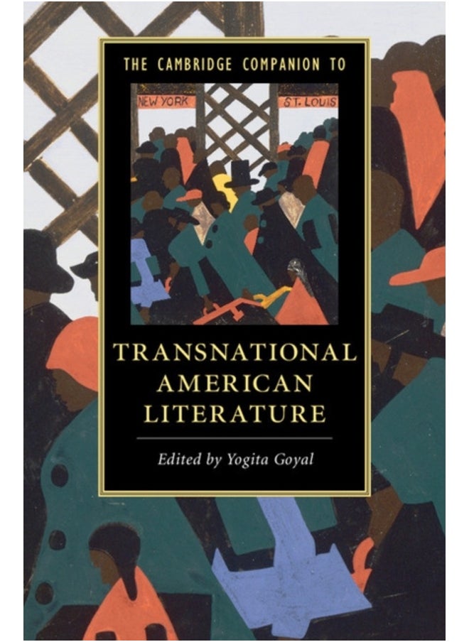 The Cambridge Companion to Transnational American Literature 