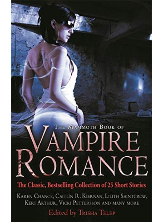 The Mammoth Book Of Vampire Romance