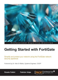 Packt Getting Started with Fortigate